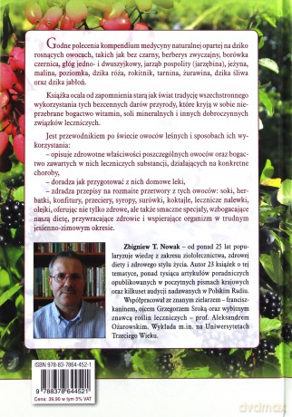 Księga owoców leśnych. Kuracje i przetwory [KSIĄŻKA]