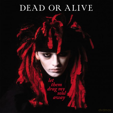 Dead Or Alive: Let Them Drag My Soul Away (Red/Black Splatter) [Winyl]
