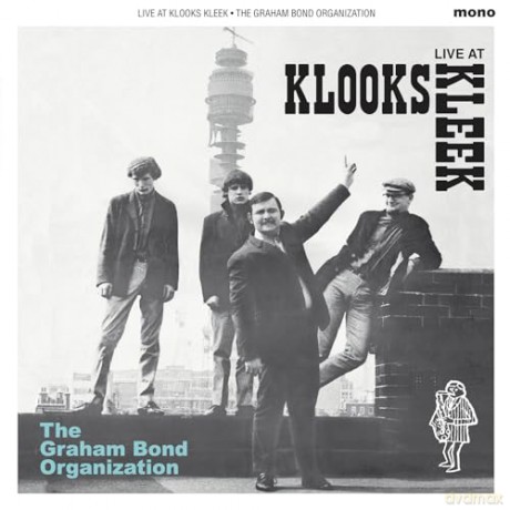Graham Bond Organisation: Live At Klooks Kleek. London. 1964 [Winyl]