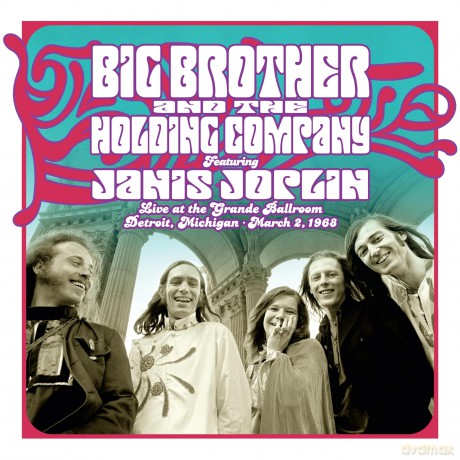 Big Brother & The Holding Company: Live At The Grande Ballroom Detroit / March 2. 1968 (Black Friday 2024) [Winyl]