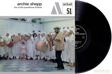Archie Shepp: Live At The Pan-African Festival [Winyl]