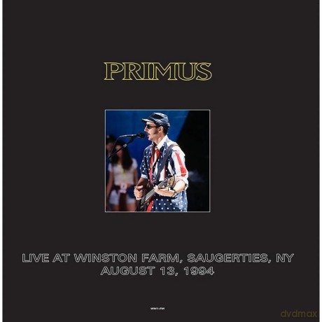 Primus: Live At Winston Farm. Saugerties. Ny August 13. 1994 Ww1-Fm [Winyl]