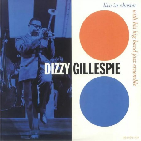Dizzy Gillespie & His Big Band Jazz Ensemble: Live In Chester 1957 (Creamsicle Orange Swirl) [2xWinyl]