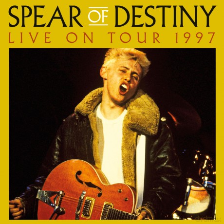 Spear Of Destiny: Live On Tour 1997 [Winyl]