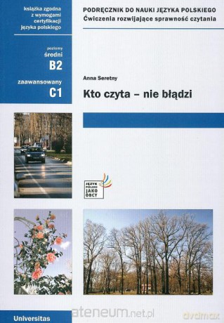 Kto czyta nie błądzi. Podr. do nauki j. polskiego [KSIĄŻKA]