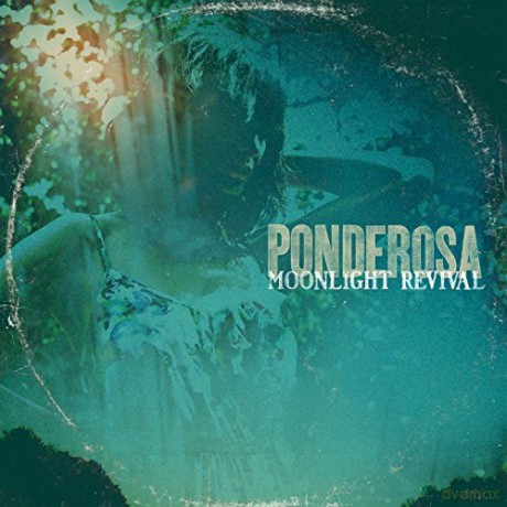 Ponderosa: Moonlight Revival [Winyl]