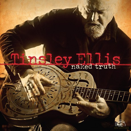 Tinsley Ellis: Naked Truth (Metallic Gold) [Winyl]