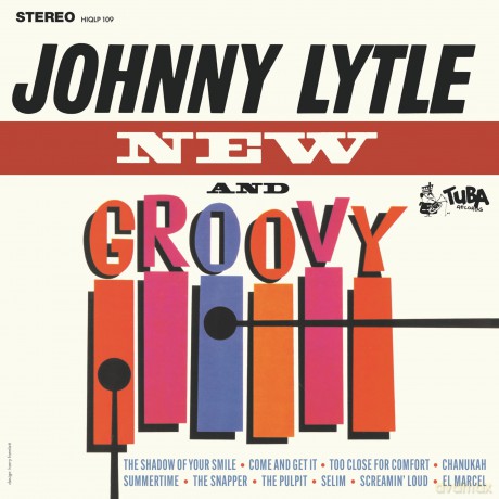 Johnny Lytle: New And Groovy [Winyl]