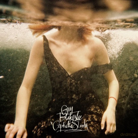 Guy Blakeslee: Ophelia Slowly [Winyl]