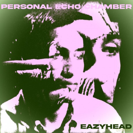 Eazyhead: Personal Echo Chamber [Winyl]