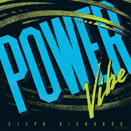 Steph Richards: Power Vibe [Winyl]