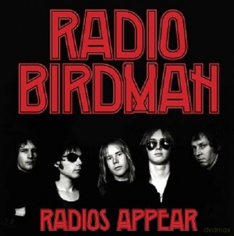 Radio Birdman: Radios Appear [Winyl]