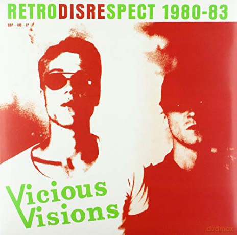 Vicious Visions: Retrodisrespect 1980-83 [Winyl]