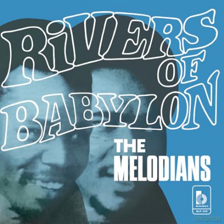 Melodians: Rivers Of Babylon [Winyl]