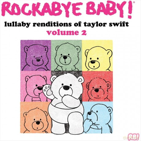 Rockabye Baby: Lullaby Renditions Of Taylor Swift Volume 2 [Winyl]