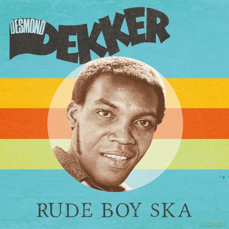 Desmond Dekker: Rude Boy Ska [Winyl]