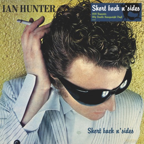Ian Hunter: Short Back N Sides (2024 Expanded) (Yellow) [2xWinyl]