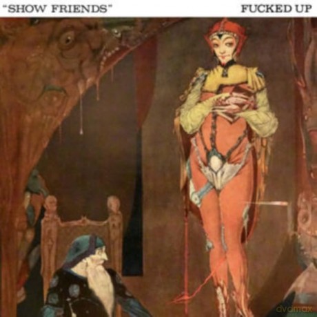 Fucked Up: Show Friends (Indie Exclusive) [Winyl]