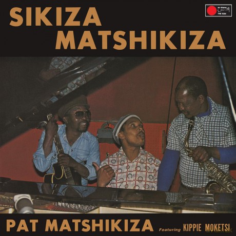 Pat Matshikiza: Sikiza Matshikiza [Winyl]