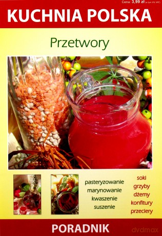 Kuchnia polska - Przetwory [KSIĄŻKA]