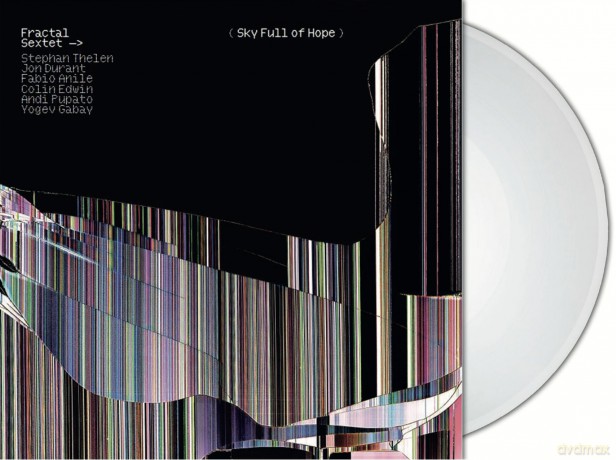 Fractal Sextet: Sky Full Of Hope (Clear) [2xWinyl]