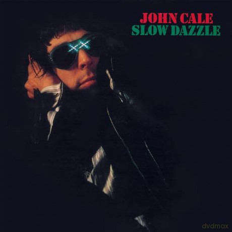 John Cale: Slow Dazzle [Winyl]