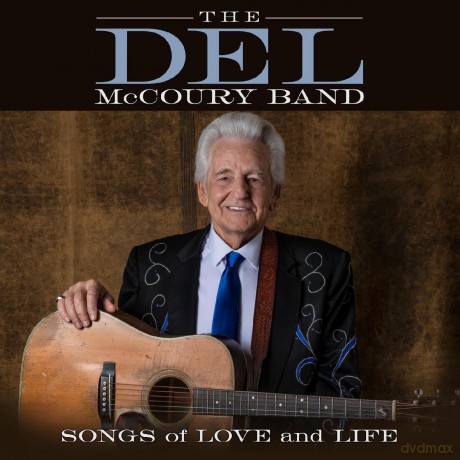 Del Mccoury Band: Songs Of Love And Life [Winyl]