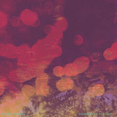 Randy Randall: Sound Field Vol. 2020 (Neon Magenta) [Winyl]