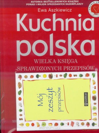 Kuchnia Polska Ewa Aszkiewicz [KSIĄŻKA]
