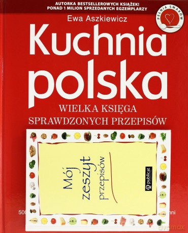 Kuchnia Polska Ewa Aszkiewicz [KSIĄŻKA]