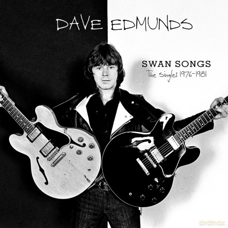 Dave Edmunds: Swan Songs: The Singles 1976-1981 [2xWinyl]