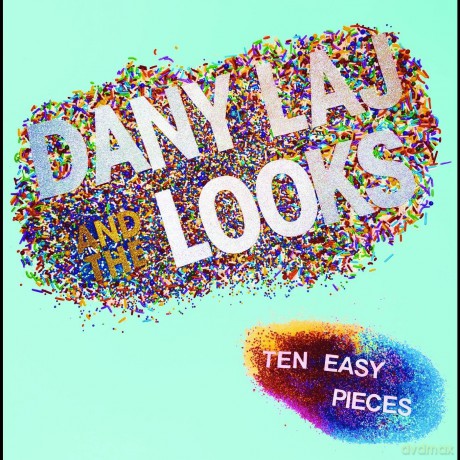 Dany Laj And The Looks: Ten Easy Pieces [Winyl]