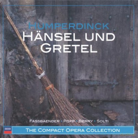 Solti/Fassbaender/Popp/Berry: Humperdinck Hansel Und Gretschel [2CD]