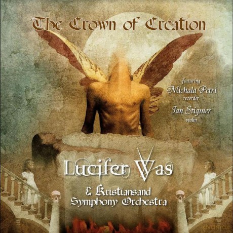 Lucifer Was: The Crown Of Creation [Winyl]