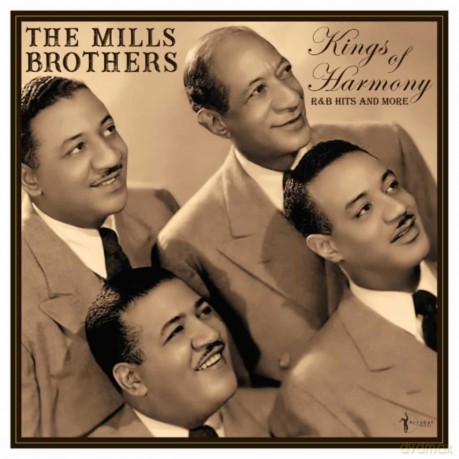 Mills Brothers: The Mills Brothers - Kings Of Harmony: R&B Hits & More 1942-52 [Winyl]