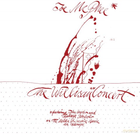 Joe Mcphee: The Willisau Concert [Winyl]
