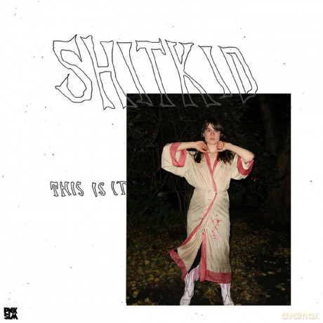 Shitkid: This Is It EP [Winyl]