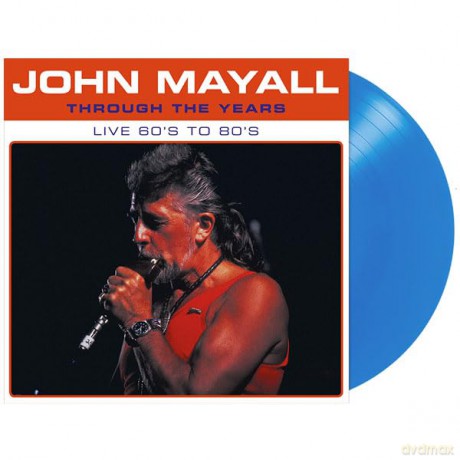 John Mayall: Through The Years Live 60s To 80S [Winyl]