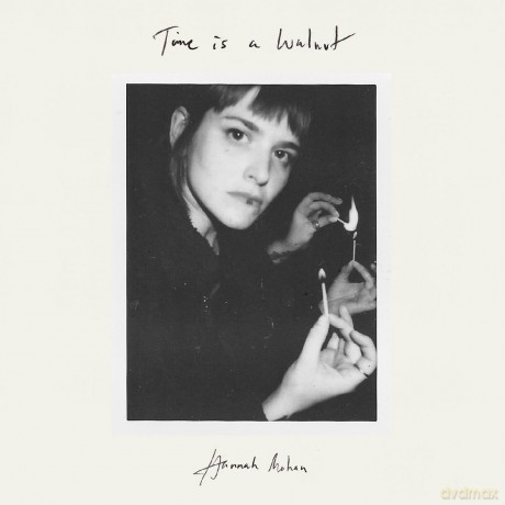 Hannah Mohan: Time Is A Walnut [Winyl]