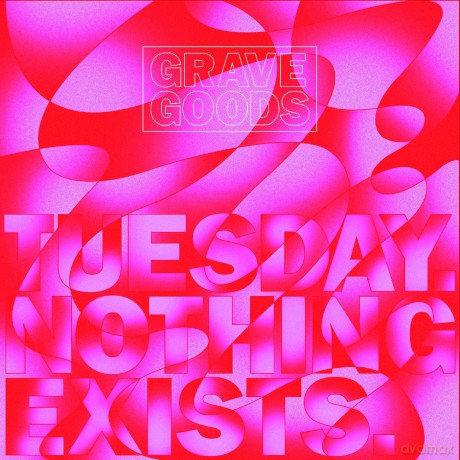 Grave Goods: Tuesday. Nothing Exists. [Winyl]