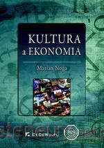 Kultura a ekonomia [KSIĄŻKA]