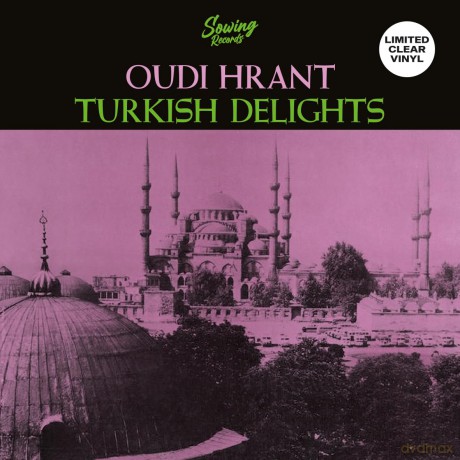 Oudi Hrant: Turkish Delight (Clear) [Winyl]