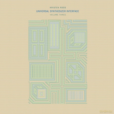 Kristen Roos: Universal Synthesizer Interface Vol. 3 [Winyl]