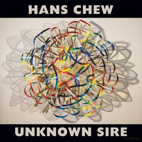 Hans Chew: Unknown Sire [Winyl]