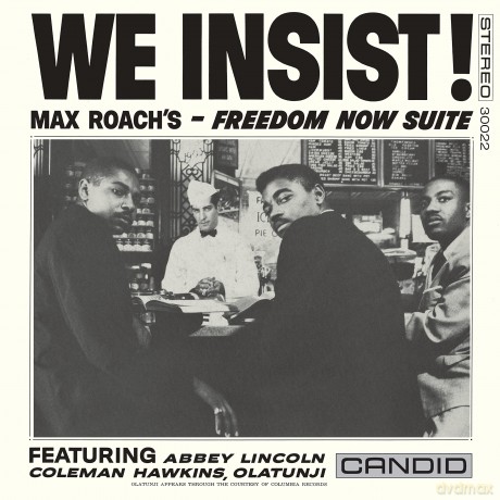 Max Roach: We Insist Max Roachs Freedom Now Suite (Clear) (Indie Exclusive) [Winyl]