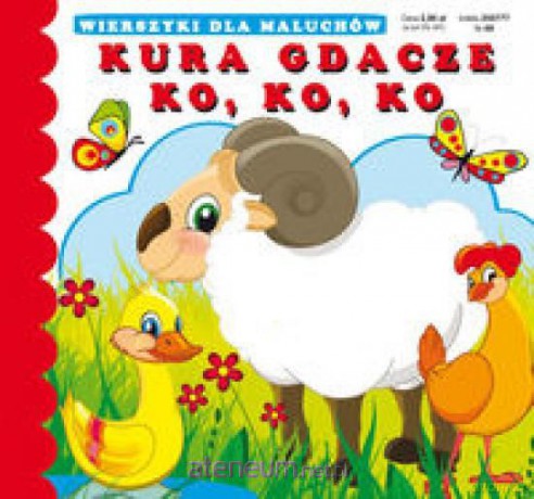 Kura gdacze ko, ko, ko [KSIĄŻKA]