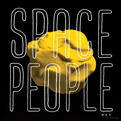 Space People: Wet [Winyl]