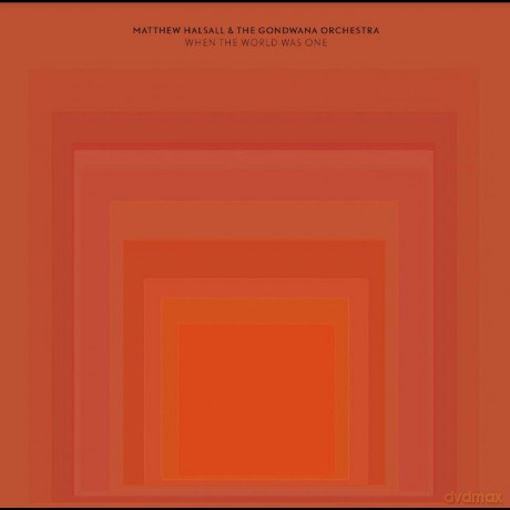 Matthew Halsall: When The World Was One (Biovinyl) [2xWinyl]
