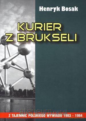 Kurier z Brukseli [KSIĄŻKA]