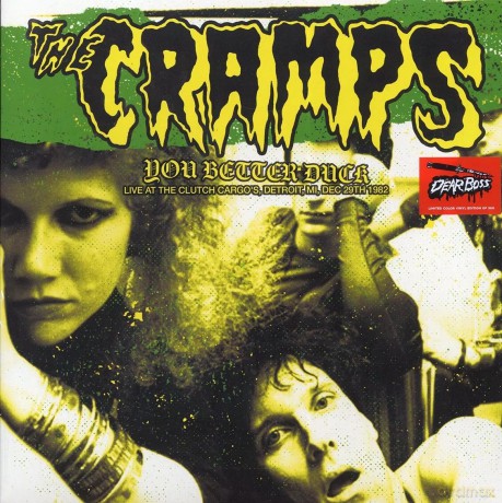 Cramps: You Better Duck: Live At The Clutch Cargos. Detroit. MI. Dec 29th 1982 (Coloured) [Winyl]